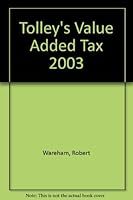 Tolley's Value Added Tax 0754521362 Book Cover