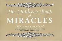 The Children's Book of Miracles 0970114109 Book Cover