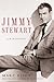 Jimmy Stewart: A Biography