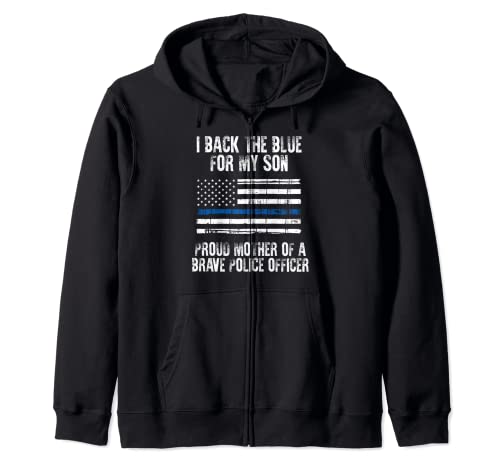 Maglietta con scritta «I Back The Blue For My Son Proud Police Mom» Felpa con Cappuccio