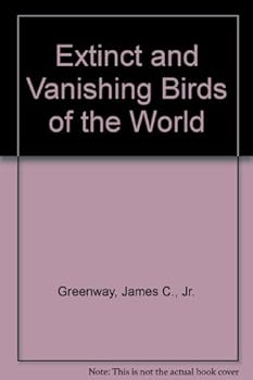 Hardcover Extinct and Vanishing Birds of the World Book