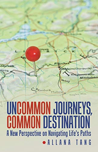 Uncommon Journeys, Common Destination: A New Pe... 1504338677 Book Cover