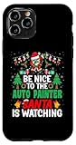 Coque pour iPhone 11 Pro Be Nice to the Auto Painter Santa - Car Painter Christmas