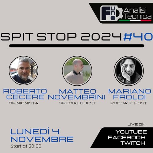 Spit Stop 2024 - Puntata 40 - LIVE con Matteo Novembrini
