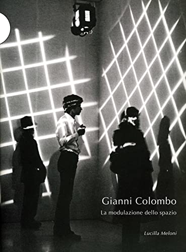 Gianni Colombo livre d'art beau livre illustré sur la modulation de l'espace - 2