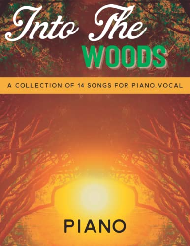 Preisvergleich Produktbild Into The Woods Piano: Piano / Vocal