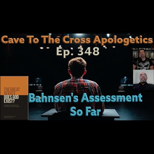 Bahnsen’s Assessment So Far – Ep.348 – The Great Debate – Bahnsen’s Rebuttal