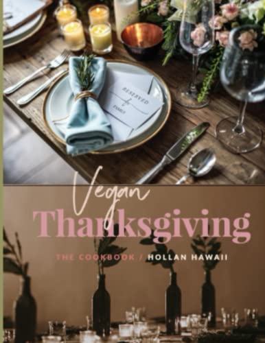 Vegan Thanksgiving: A Cookbook #TOP26