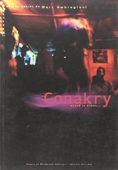 Paperback Conakry quand tu aimes Book