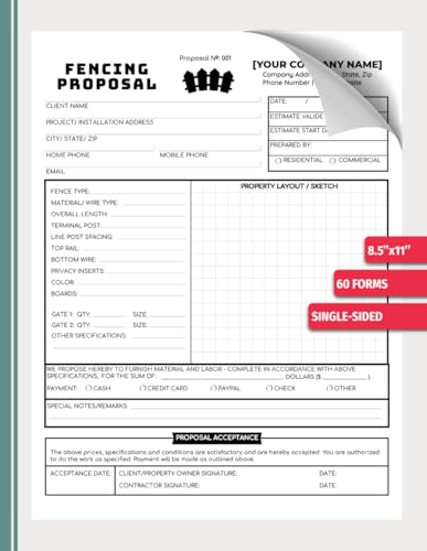 Fencing Proposal Forms: Fence Contractor Estimate Logbook for Residential & Commercial Projects | 60 Forms, 120 Single-Sided Pages