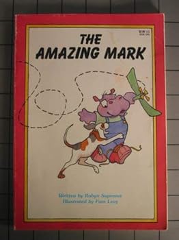 Paperback Amazing Mark (Happy Times Adventures) Book