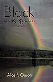  Black in My Rainbow: A Memoir
