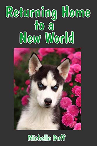Returning Home To A New World