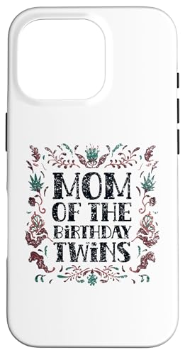 Mom Of The Birthday oq 킢 j  }} X}zP[X iPhone 16 Pro p