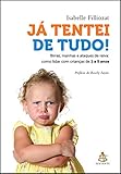 Ja Tentei de Tudo (Em Portugues do Brasil)