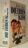  JOHN JAKES: Die Erben Kains
