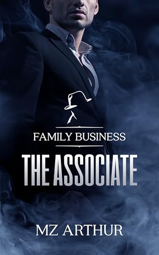 The Associate: A Mafia Romance (Family Business)