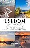 usedom stadt hafen  USEDOM REISEFÜHRER 2026: CHARMANTE BADEORTE, HISTORISCHE STÄDTE UND VERSCHLAFENE FISCHERDÖRFER