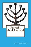 Proverbi Ebraici Antichi 150544649X Book Cover
