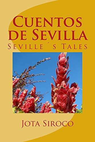 Cuentos de Sevilla (Spanish Edition)