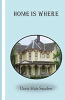 Home Is Where 1484841670 Book Cover