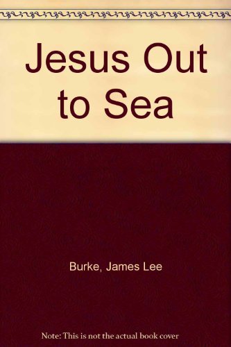 Jesus Out to Sea 1407240021 Book Cover