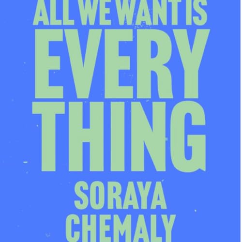 Episode 3: Soraya Chemaly - All We Want is Everything