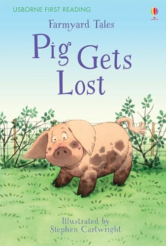 Farmyard Tales Pig Gets Lost 1409590690 Book Cover
