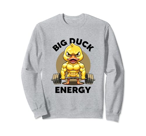 Big Duck Energy Duck Lovers - Pato divertido para levantamiento de pesas Sudadera