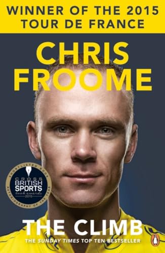 The Climb: The incredible memoir from the multiple Tour de France winner