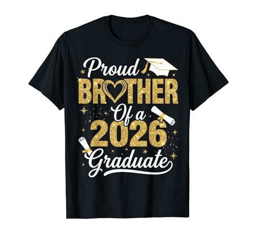 Proud Brother of A 2026 Graduate Senior 2026 Grad Family T�V���c