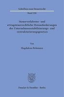 Steuerverfahrens- Und Ertragsteuerrechtliche Herausforderungen Des Unternehmensstabilisierungs- Und -Restrukturierungsgesetzes (German Edition) 3428193040 Book Cover