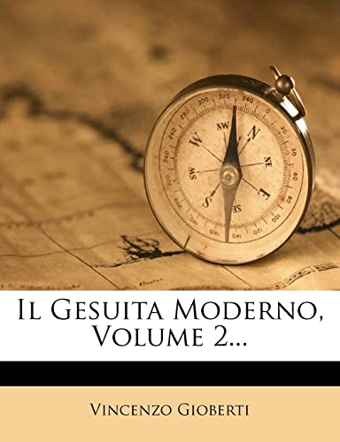 Il Gesuita Moderno, Volume 2... (Italian Edition)