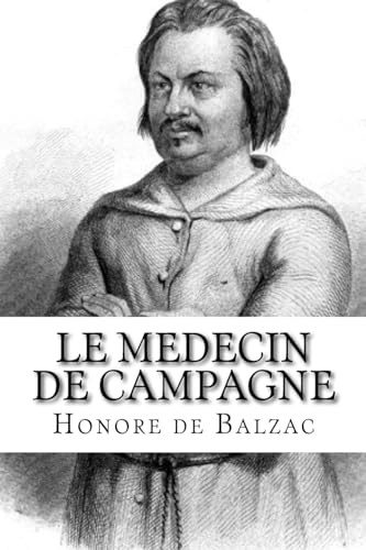 Le medecin de campagne (French Edition)
