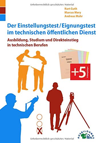 Der Eignungstest / Einstellungstest im technischen öffentlichen Dienst