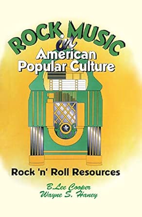 Rock Music in American Popular Culture: Rock 'n' Roll Resources book cover
