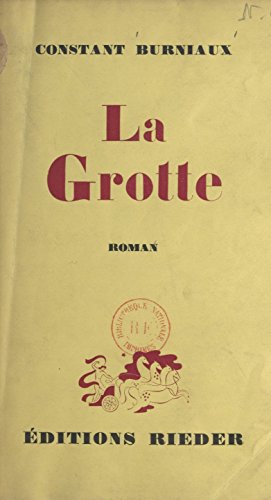La grotte (French Edition)