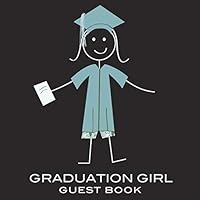 Graduation Girl Guest Book: Light Blue Gown School Spirit Keepsake Registry 1093888121 Book Cover