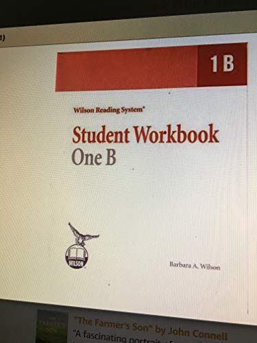 Student Workbook One B (Wilson Reading System) 1567780946 Book Cover