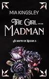 The Girl And The Madman (Academy Of Killers)