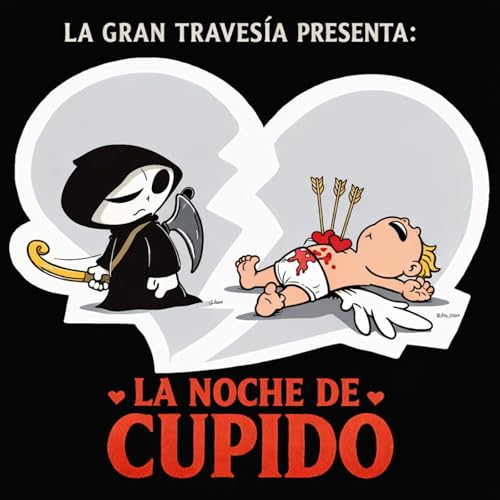 Especial La Gran Traves&iacute;a: Las flechas del amor. 14 de febrero.