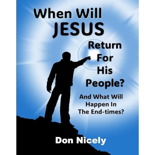 When Will Jesus Return For His People Audiolibro Por Don Nicely arte de portada