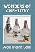 Wonders of Chemistry (Yesterday's Classics)