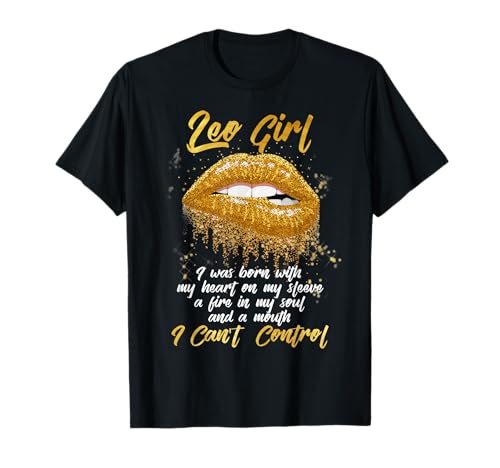 I'm a Leo Girl Shirt Funny Birthday T-Shirt for Women T-Shirt