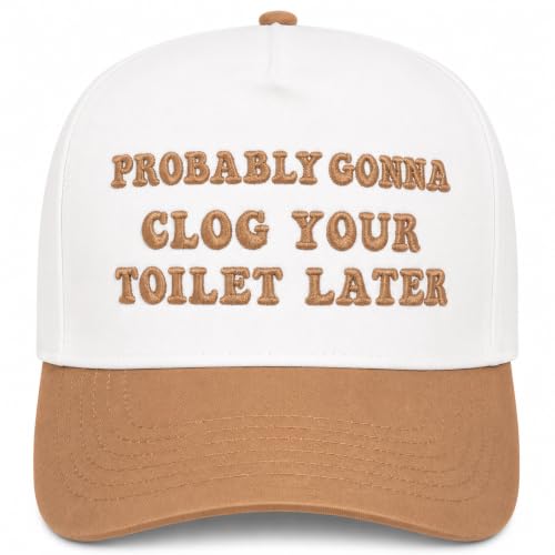 BOZTSREK Funny Trucker Hat for Women-Probably Gonna Clog Your Toilet Later