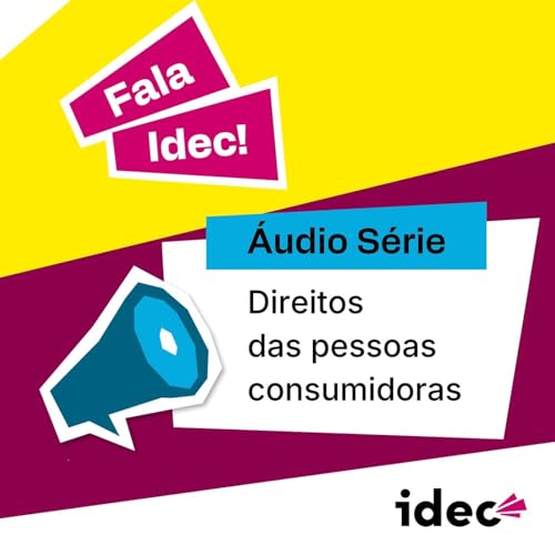 Rotulagem, clima e IA: as novas lutas em defesa do consumidor