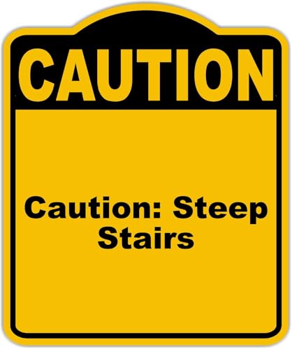 Caution Steep Stairs Caution Yellow Black Aluminum Composite Sign 20 x 24 inches
