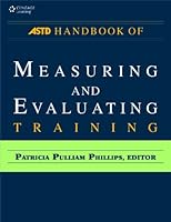 Astd Handbook of Measuring and Evaluating Training 8131516644 Book Cover