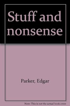 Hardcover Stuff and nonsense Book