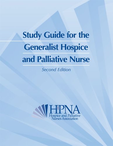 Study Guide for the Generalist Hospice and Palliative Nurse ...